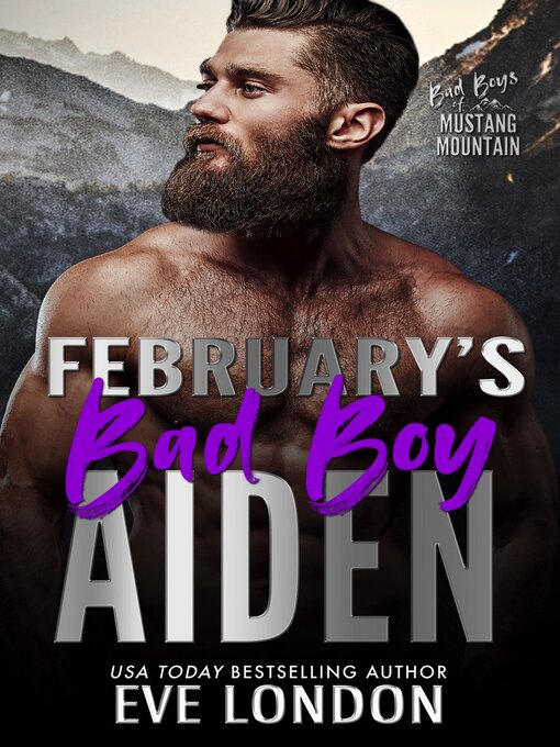 Title details for February's Bad Boy--Aiden by Eve London - Available